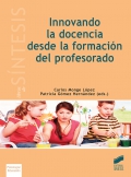 Innovando la docencia desde la formacin del profesorado