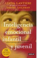 Inteligencia emocional infantil y juvenil. Ejercicios para cultivar la fortaleza interior en nios y jvenes. Incluye 2 CD.