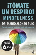 tmate un respiro! mindfulness El arte de mantener la calma en medio de la tempestad