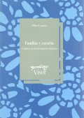 Familias y escuelas. Caminos de la orientacin educativa.