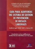 Gua para auditoras del sistema de gestin de prevencin de riesgos laborales (Auditora legal, OHSAS 18001 y criterios OIT)