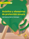 Acstica y elementos de proteccin sonora. G.S. Audiologa protesica