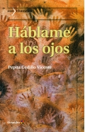 Hblame a los ojos.