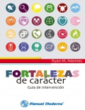 Fortalezas de carcter. Gua de intervencin