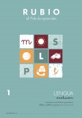 Rubio. El arte de aprender. Lengua Evolucin 1. Iniciacin a la lectura y escritura. Slabas, palabras y frases con: p,l,s,m,t