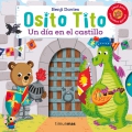 Osito tito. Un da en el castillo