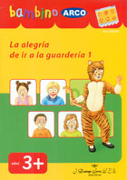 La alegra de ir a la guardera 1 - Bambino Arco