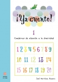 Ya cuento! 1. Cuadernos de atencin a la diversidad. Nmeros hasta el 29