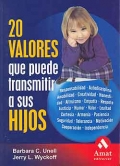 20 valores que puede transmitir a sus hijos.