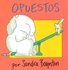 Opuestos. Sandra Boynton