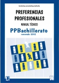 PPB. Manual Tcnico de Preferencias Profesionales Bachillerato.