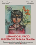 Llenando el vaco: un espacio para la familia. Programa psicoeducativo para familiares de personas con Trastorno Lmite de la Personalidad
