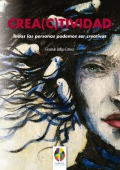 Crea(c)tividad. Todas las personas podemos ser creativas