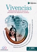 Vivencias. Estimulaci�n de la mente en personas con deterioro cerebral