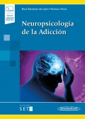 Neuropsicologa de la adiccin. (incluye versin digital)
