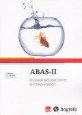 Gua para el uso clnico e Interpretacin de ABAS-II, Sistema de Evaluacin de la Conducta Adaptativa.