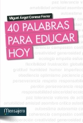 40 palabras para educar hoy.