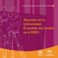 Aprender en la universidad. El sentido del cambio en el EEES. Coleccin Espacio Europeo de Educacin Superior.
