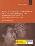 Anlisis de la calidad de vida relacionada con la salud en la vejez desde una prespectiva multidimensional.