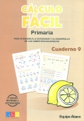 Clculo fcil 9. Primaria. Para atencin a la diversidad y al desarrollo de las competencias bsicas.