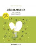 EducaEMOcin. La escuela del corazn (Con material en CD)