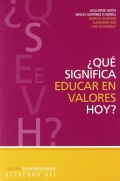 Qu significa educar en valores hoy?