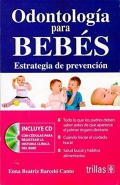 Odontologa para bebs. Estrategia de prevencin.