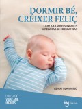 Dormir b, crixer feli. Com ajudar els infants a relaxar-se i descansar