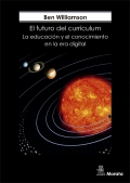 El futuro del currculum. La educacin y el conocimiento en la era digital