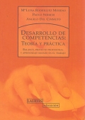 Desarrollo de competencias: teora y prctica. Balance, proyecto profesional y aprendizaje basado en el trabajo.