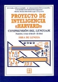 Proyecto de inteligencia Harvard. Comprensin del lenguaje. Segundo y tercer ciclos (8-12 aos). rea de lengua.