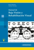 Manual de baja visin y rehabilitacin visual. (incluye versin digital)