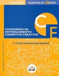 Cuadernos de entrenamiento cognitivo creativo. 3 curso de educacin primaria.