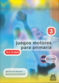 Juegos motores para primaria 3. 10 a 12 aos.