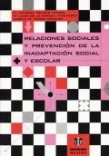 Relaciones sociales y prevencin de la inadaptacin social y escolar