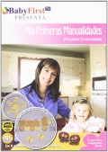 Mis primeras manualidades. Pequeas creatividades. De 3 meses a 6 aos y sus padres. Baby First (DVD)