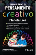 Estimulando el pensamiento creativo. Planeta crea