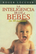 La inteligencia de los bebs. En 40 preguntas.