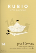 Rubio. El arte de aprender. Problemas 14 Sumar, restar, multiplicar por varias cifras y dividir por una cifra