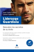 Liderazgo Guardiola. Cmo lograr que tu equipo sea admirado.