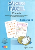 Clculo fcil 14. Primaria. Para atencin a la diversidad y al desarrollo de las competencias bsicas.