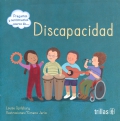 Preguntas y sentimientos acerca de... Discapacidad