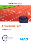 Cos de mestres. Educaci fsica. Temari volum 1