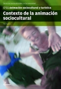Contexto de la animacin sociocultural. Servicios socioculturales y a la comunidad. CFGS. Animacin sociocultural y turstica