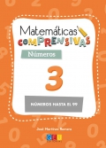 Matemticas comprensivas. Nmeros 3 nmeros hasta el 99