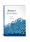 BASC-3. Sistema de evaluacin de la conducta de nios y adolescentes-3. (Juego completo)