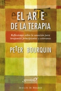 El arte de la terapia. Reflexiones sobre la sanacin para terapeutas principiantes y veteranos