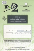 PAIB 2. Prueba de Aspectos Instrumentales Bsicos en lenguaje y matemticas. 3 y 4 curso de Educacin Primaria. Cuaderno de trabajo.