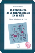 TSA. El desarrollo de la Morfosintxis en el nio. Manual de Evaluacin del T.S.A.(juego completo)