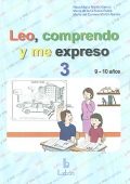 Leo, comprendo y me expreso 3 (9 -10 aos)